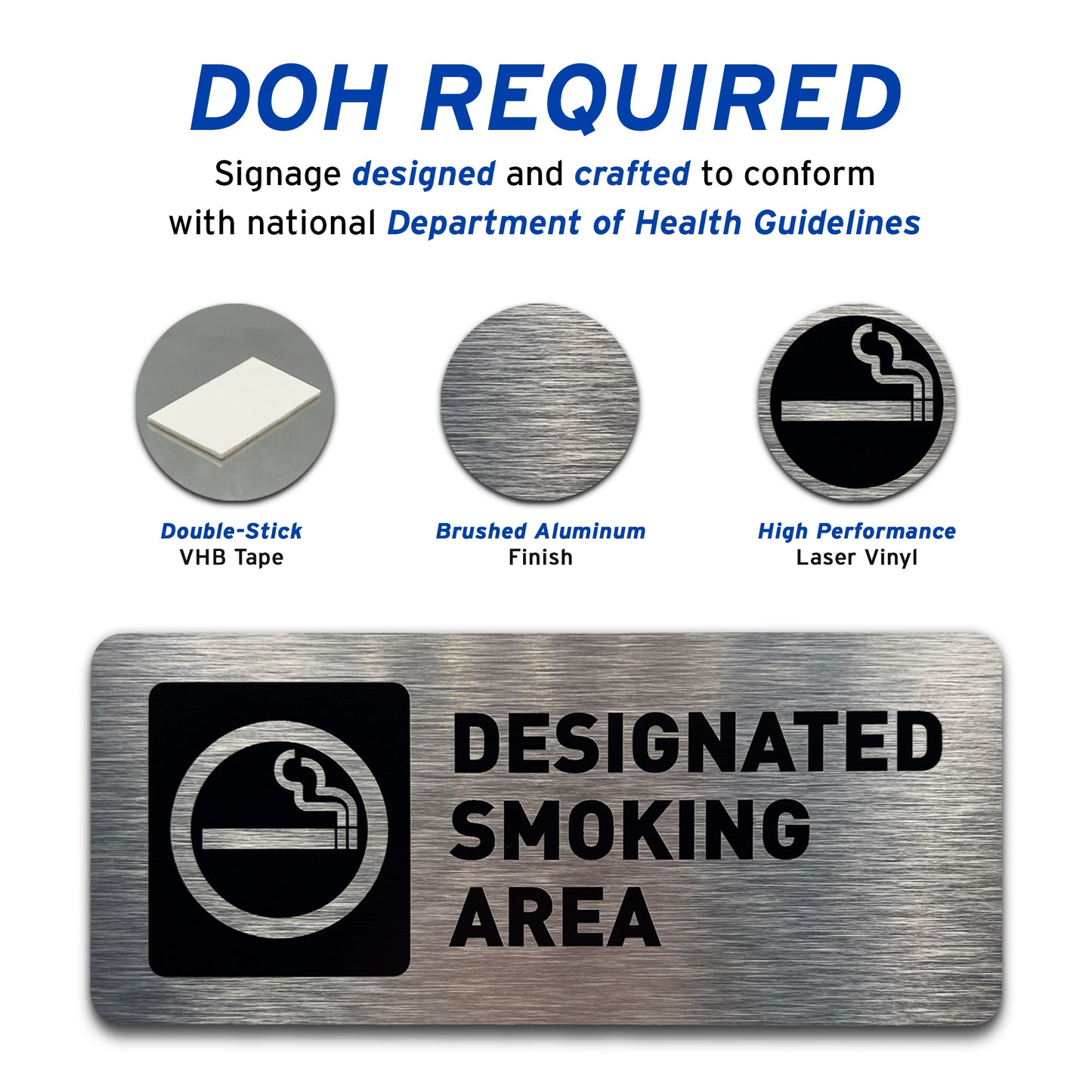 Designated Smoking Area - Brushed Aluminum