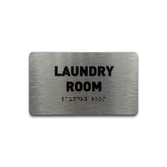 Laundry Room Sign -  Brushed Aluminum