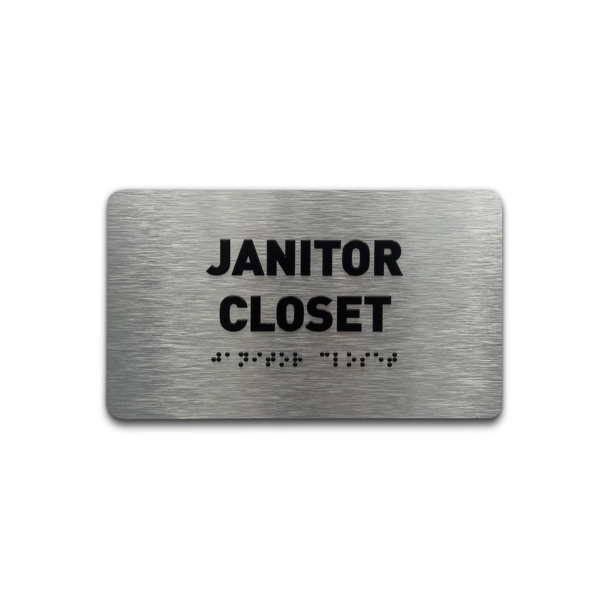 Store Janitor Sign Janitor Closet Sign - Brushed Aluminum