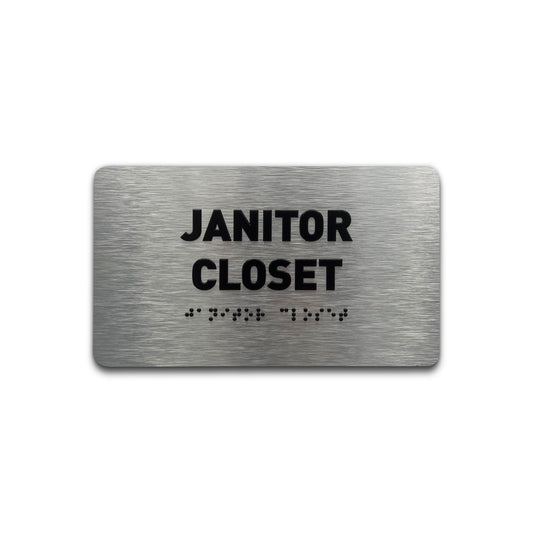 Janitor Closet Sign - Brushed Aluminum