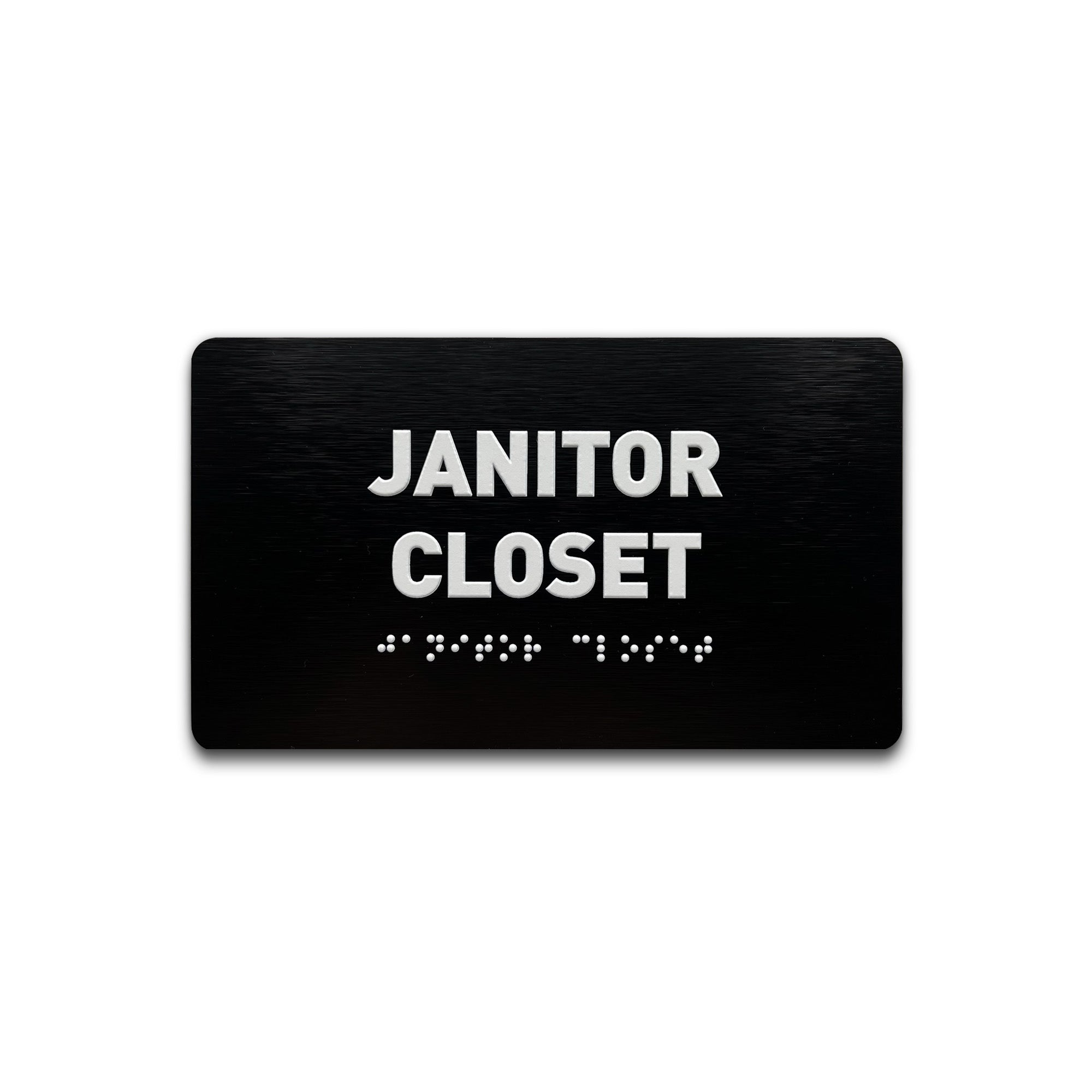 Store Janitor Sign Janitor Closet Sign - Brushed Black